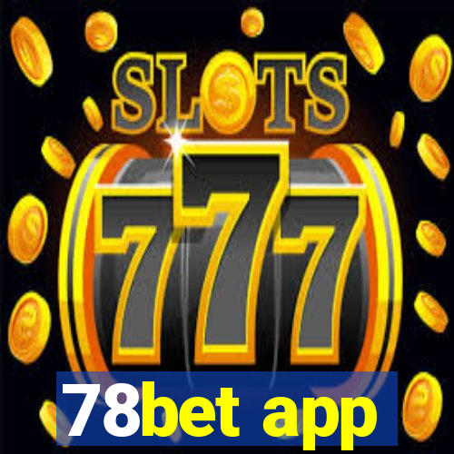 78bet app